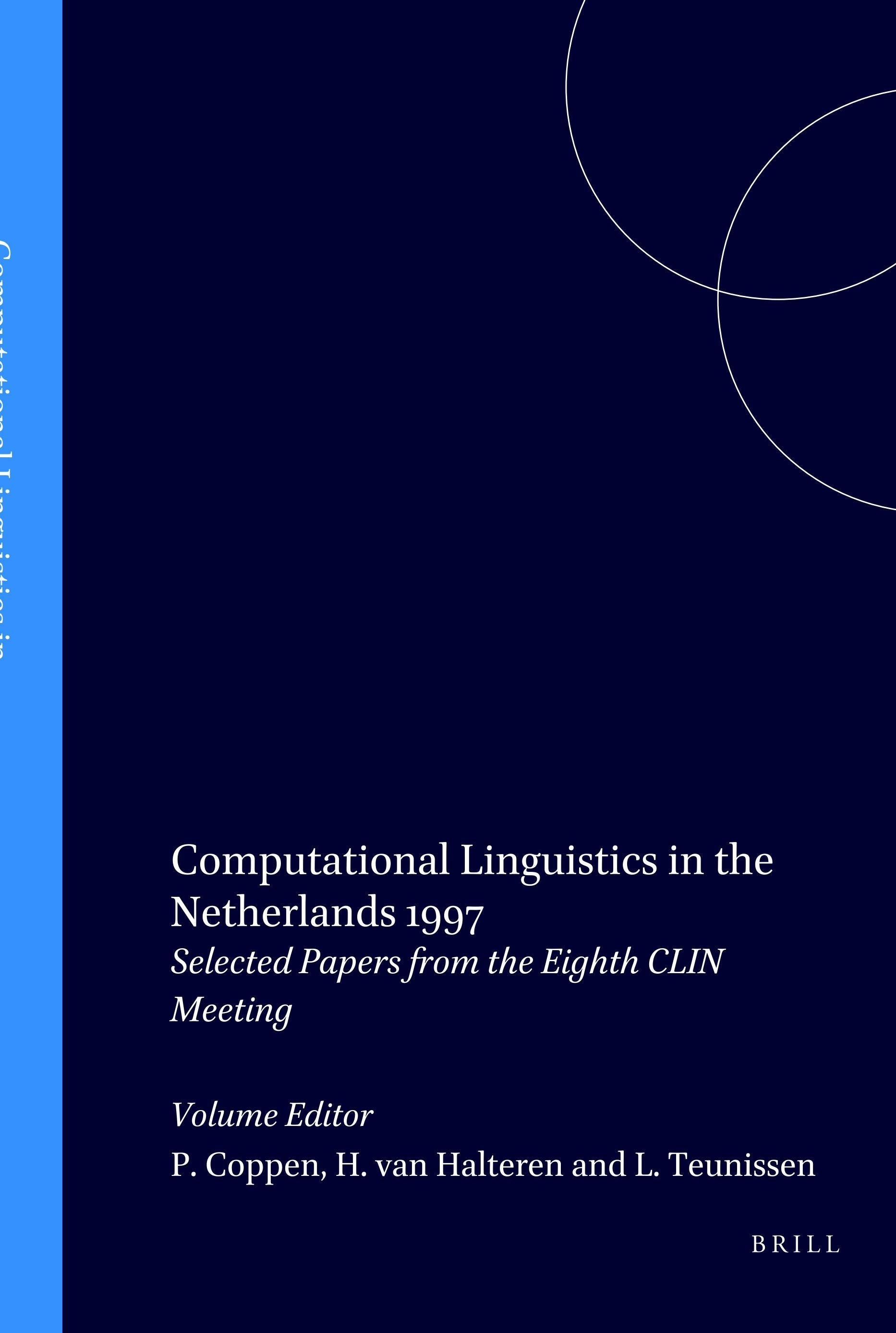 Book cover image for Computational Linguistics in the Netherlands 1997 ISBN: 9789042004948